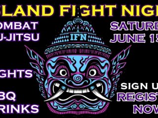 Satuday June 15th ISLAND FIGHT NIGHT & BBQ at Phuket Top Team